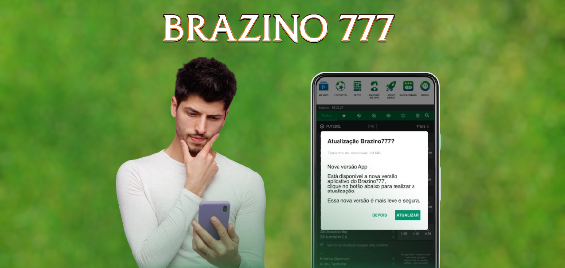 Como faço para atualizar o Brazino777 para uma nova versão?